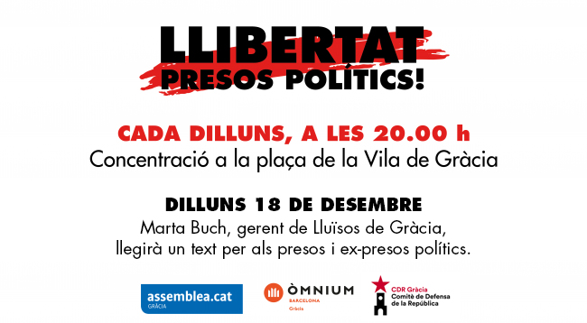 Concentració a la plaça de la Vila de Gràcia per la llibertat dels presos polítics